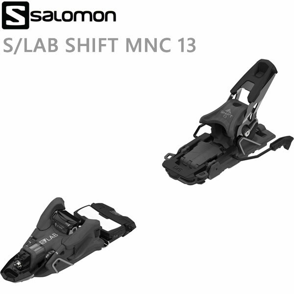 サロモン ビンディング 日本正規品 (SALOMON SKI BINDING)S/LAB SHIFT MNC 13 [スキー バックカントリー用 テックビンディング]次世代のフリーライド性能を備えたビンディング。ピン（ローテック）ビンディングのツーリング効率性とアルペンフリーライドビンディングのパフォーマンス性を融合しました。さらなる高みを目指すスキーヤーのための、究極のビンディングです。●解放値：DIN6-13●重量（1/2ペア）：885g●スタンドハイ：30mmブーツタイプA（アダルト、アルペンソール規格）T（ツアー規格）GW（グリップウォーク） WTRPIN サロモン シフトビンディング,salomon s/lab shift,スキー ビンディング,ツアー ビンディング,テックビンディング,バックカントリー,フリーライド