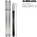 アルマダ スキー 2022 DECLIVITY X スキー板 単品 (板のみ) ディクリビティX 21-22 armada スキー板 armada ski 2022【L2】【代引不可】【w09】