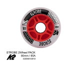 インラインスケート K2 ケーツー スペアウィール STROBE 2-WHEEL PACK 80mm 85A LED搭載 発光ウィール I2204012010 2輪1セット ケーツー 【C1】【w97】