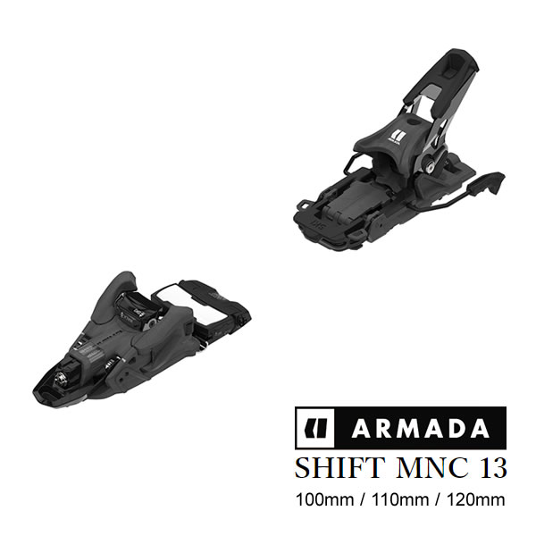 【マラソン期間★3000円以上で300円OFFクーポン】アルマダ テックビンディング SHIFT MNC 13 ブラック ARMADA シフト(23-24 2024)バックカントリー フリーライド スキービンディング【w04】