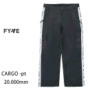 処分価格!!5FYVE ファイブ スノーボード ウェア パンツ CARGO -pant / BLACK (22-23 2023) FIVE スノーボード ワイド 太い パンツ 【C1】【w13】