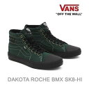 正規品 無料ラッピング可 VANS スニーカー ハイカット BMX SK8-HI DAKOTA ROCHE GREEN /BLACK (VN0007RA203)バンズ スケートハイ ヴァンズ スケートシューズ【w97】