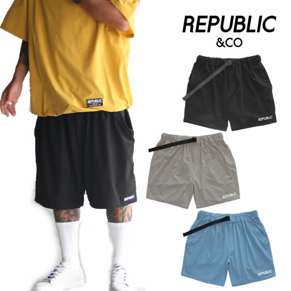 republic&co リパブリック 速乾 涼しい ショートパンツ FLEX TRACK SHORT PANTS (3カラー展開) 