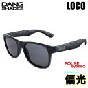 【マラソン期間★3000円以上で300円OFFクーポン】ダンシェイディーズ サングラス　偏光レンズ LOCO BLACK MATTE w WROUGHT IRON - GREY Polarized 00426　 DANG SHADES　【K1】【w95】