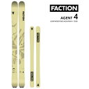 【マラソン期間★3000円以上で300円OFFクーポン】FACTION SKI 2025 AGENT 4 エージェント4 スキー板 単品 (板のみ) 24-25...