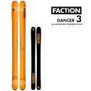 FACTION SKI 2024 DANCER 3 _T[3 XL[ Pi (̂) 23-24 t@NV XL[ yL2zyszyw98z