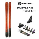 uU[h XL[ X[9 blizzard RUSTLER 9(23-24 2024) + 24 }[J[ SQUIRE 11 ID 100mm u[LyL2zyszyw98z