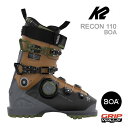 K2 XL[u[c RECON 110 BOA [R 110 {A (23-24 2024) P[c[ t[X^CXL[ u[c {Kiyw98z