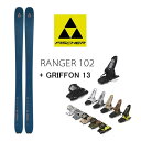 【マラソン★3000円以上で300円OFFクーポン】フィッシャー スキー板 fischer RANGER 102 NV(23-24 2024) + 24 マーカ...