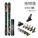 ICELANTIC XL[ 2024 NOMAD 105 m}h105 (23-24 2024) + 24 }[J[ GRIFFON 13 ID 110mm u[L ACXeBbN XL[yL2zyszyw98z