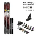 ICELANTIC XL[ 2024 NOMAD 115 m}h115 (23-24 2024) + 24 }[J[ SQUIRE 11 GW + 120mm u[L ACXeBbN XL[yL2zyszyw98z