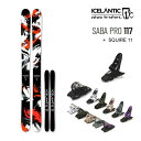 【マラソン期間★3000円以上で300円OFFクーポン】ICELANTIC スキー 2024 SABA PRO 117 サバプロ (23-24 2024) + ...