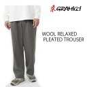 グラミチ パンツ WOOL RELAXED PLEATED TROUSER ウールリラックスドプリーツトラウザー LT-GREY G3FM-P056 GRAMICCI ロングパンツ【w02】