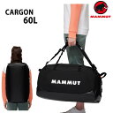 マムート 背負えるダッフルバッグ リュック CARGON 60L black 2570-00260 カルゴン MAMMUT ボストンバッグ マムート バッグ【w31】
