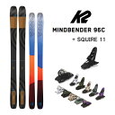 K2 フリースタイルスキー マインドベンダー96C (23-24 2024) + 24 マーカー SQUIRE 11 ID 110mm ブレーキ【L2】【代引き...