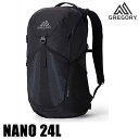 グレゴリー リュック デイパック NANO24 ナノ24L /OBSIDIAN BLACK オブジダンブラック 146837-0413 GREGORY バッグ リュック 【C1】【w31】