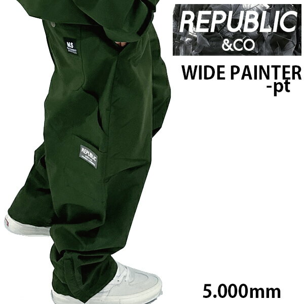 REPUBLIC 　リパブリック　スノーボード ウェア WIDE PAINTER -pant / OLIVE ワイド　太い パンツ (2025,24-25) スノーボード　 【C1】