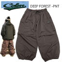 Calm カーム スノーボード ウェア パンツ DEEP FOREST -pants / BROWN (24-25 2025) スノーボード ワイド 太い 【...