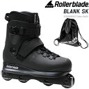 ローラーブレード インラインスケート 大人 2024 BLANK SK Black ブラックウィール アグレッシブ フリースタイル ユニセックス ROLLERB...
