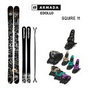 【マラソン期間★3000円以上で300円OFFクーポン】アルマダ スキー板 イードロー ARMADA EDOLLO + 25 マーカー SQUIRE 11 10...