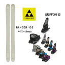 【マラソン★3000円以上で300円OFFクーポン】フィッシャー スキー板 (24-25 2025) RANGER 102 ベージュ + 25 マーカー GRI...