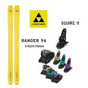 フィッシャー スキー板 (24-25 2025) RANGER 96 イエロー + 25 マーカー SQUIRE 11 110mmブレーキ fischer sk...