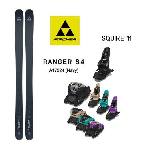 フィッシャー スキー板 (24-25 2025) RANGER 84 ネイビー + 25 マーカー SQUIRE 11 90mmブレーキ fischer ski 【L2】【代引不可】【w26】 フィッシャー スキー板 (24-25 2025) RANGER 84 ネイビー + 25 マーカー SQUIRE 11 90mmブレーキ fischer ski 【L2】【代引不可】【w26】