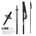 【マラソン★3000円以上で300円OFFクーポン】ライン スキーポール 2025 TAC Black LN24058400 タック LINE Skis スキー...