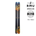 【マラソン期間★3000円以上で300円OFFクーポン】RMU SKI 2024 APOSTLE 106 -WOOD- スキー板 単品 (板のみ) 23-24 ...