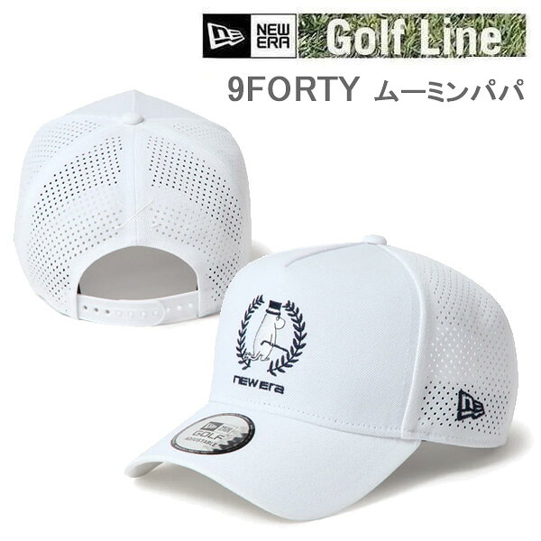 ニューエラ ゴルフ キャップ メッシュ 9FORTY ムーミンパパ ホワイト (15154771) NEWERA ゴルフキャップ 夏 日本正規品