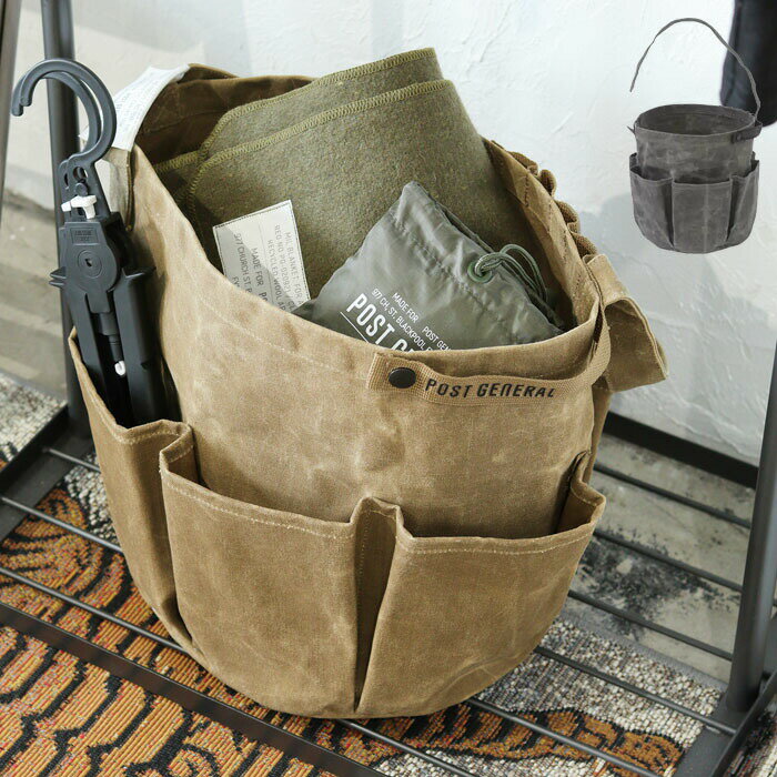 POST GENERAL ポストジェネラル バッグ ツールバッグ ワックス キャンバス ラウンド WAXED TOOL CANVAS BAG ブラウン ROUND グレー トートバッグ 大容量 ミリタリーバッグ キャンプ アウトドア 道具入れ DIY ワンハンドル ラウンド型 バケツ型