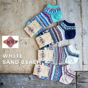 【5%OFFクーポン配布中】【追跡メール便送料無料】【今だけポイント2倍★】CHUP(チュプ) " WHITE SAND BEACH(ホワイトサンドビーチ) " アンクルソックス(4色2サイズ)【2024年春夏☆限定生産】【日本製】【再入荷無し ショート フェアアイル,ノルディック柄】