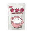 全がゆ 200g / 565720即日・翌日配送可介護食/日本産/国産/和食/非常食/常備食/緊急時への備え/常温保存/湯煎/電子レンジ