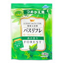 【ライオンケミカル】薬用入浴剤バスリフレ 森の香り FOREST ローヤルゼリーエキス配合（つめかえ用540g） / AG22773【定番在庫】即日..