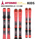 2023ATOMIC アトミックJR SKI ジュニアスキー板＋ビンディングREDSTER J2 100-120 + C 5 GWCODEAASS02784PRICE￥25,900COLORRedSIZE100cm / 110cm / 120cmSPECSBINDINGSC 5 GWLength100SideCut Tip101Waist66SideCut Tail82.5Radius7FEATURESBend-X Technology, Dura Cap, Densolite Core, Structured Topsheet, 5-8 YearsWEIGHT (g) /SKI (sample size in cm)1334g / 110cm メーカー希望小売価格はメーカーサイトに基づいて掲載しています