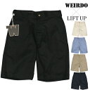glad hand weirdo LIFT UP ショーツ メンズ W&L_UP 18SS13【18-SS-13】 リフトアップ SHORTS 【送料無料】【5色展開】(4)
