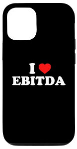 iPhone 12/12 Pro I Love EBITDA スマホケース