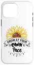 iPhone 16 Pro Max Grow at Your Own Pace Plants Sunflower Flower Plant Lady スマホケース