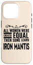 iPhone 16 Pro ALL WOMEN LEARN IRON MANTIS 格闘技 学生 女の子 ギア スマホケース