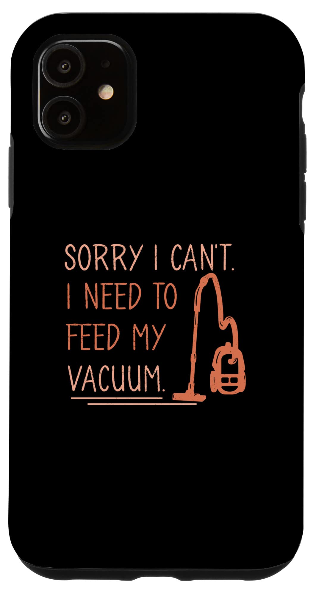 iPhone 11 ごめんね掃除機変な掃除機は使えないよハウスクリーニング隊 スマホケース
