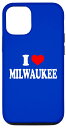 iPhone 15 ミルウォーキー - I Love Milwaukee スマホケース