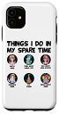 iPhone 11 Things I Do In My Spare Time キッズ ティーン ガールズ アニメグッズ スマホケース(2)