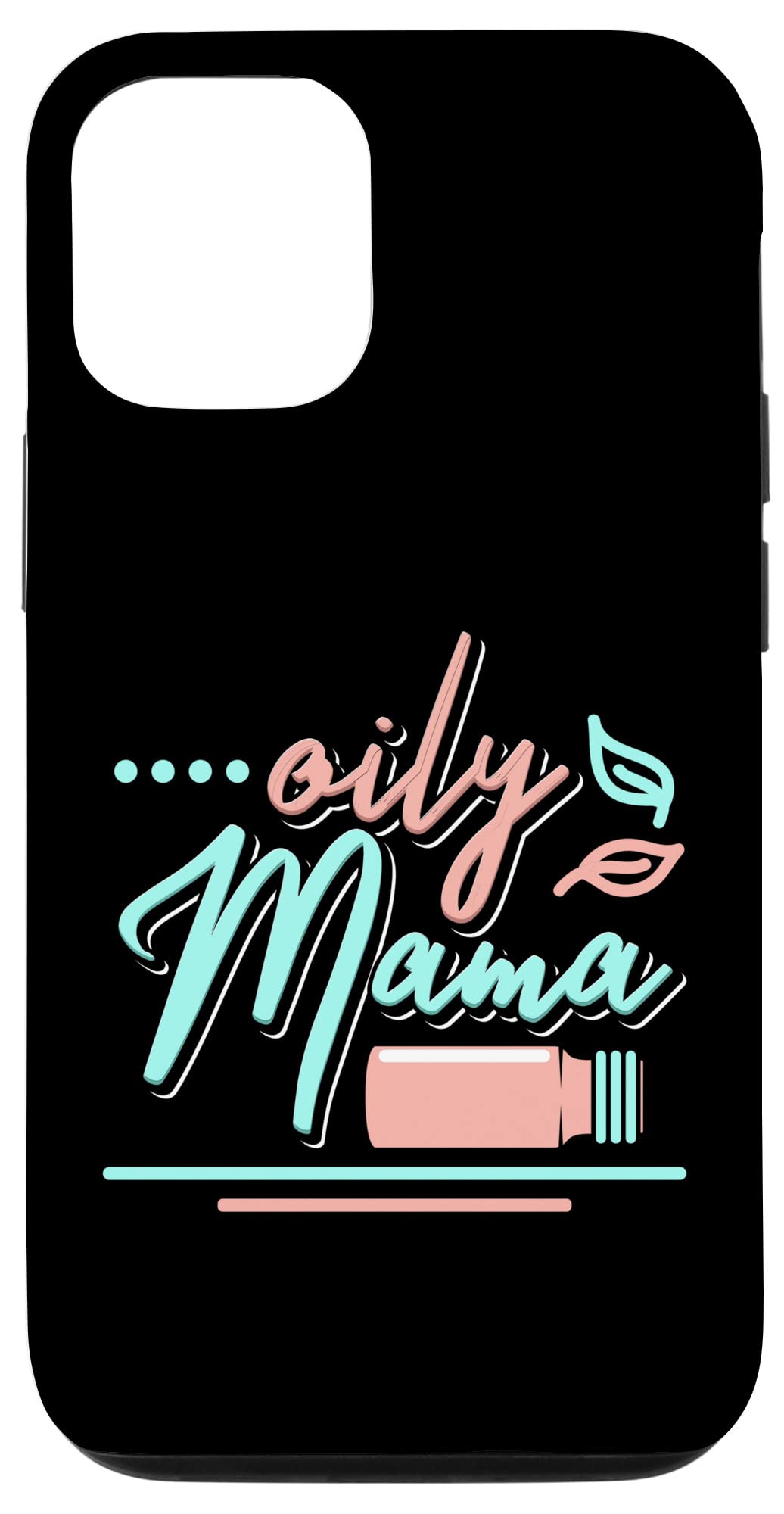 iPhone 12/12 Pro Oily Mama エッセンシャル
