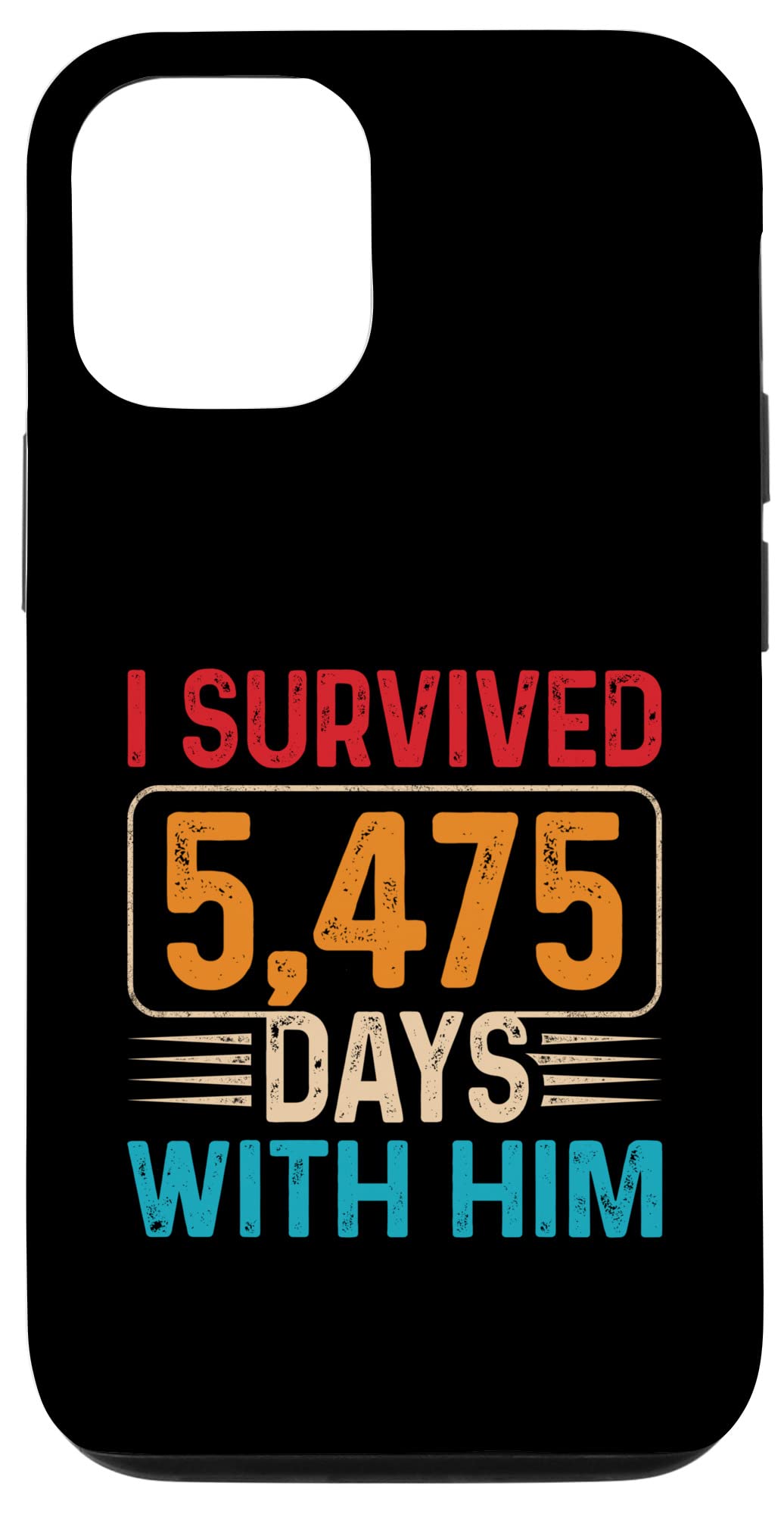 WES STORE㤨iPhone 12/12 Pro I Survived 15 Years With Him եˡ뺧15ǯǰ ޥۥפβǤʤ6,300ߤˤʤޤ