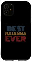 iPhone 11 Best Julianna Ever 面白い名前入り スマホケース