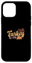 iPhone 12 mini Talk Turkey To Me 面白い感謝祭 スマホケース