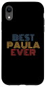 iPhone XR Best Paula Ever 面白い名前入り スマホケース