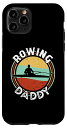 iPhone 11 Pro Rowing daddy スカリングアクセサリー メンズ カヤッカー用 スマホケース