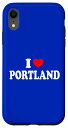 iPhone XR ポートランド - I Love Portland - I Heart Portland スマホケース