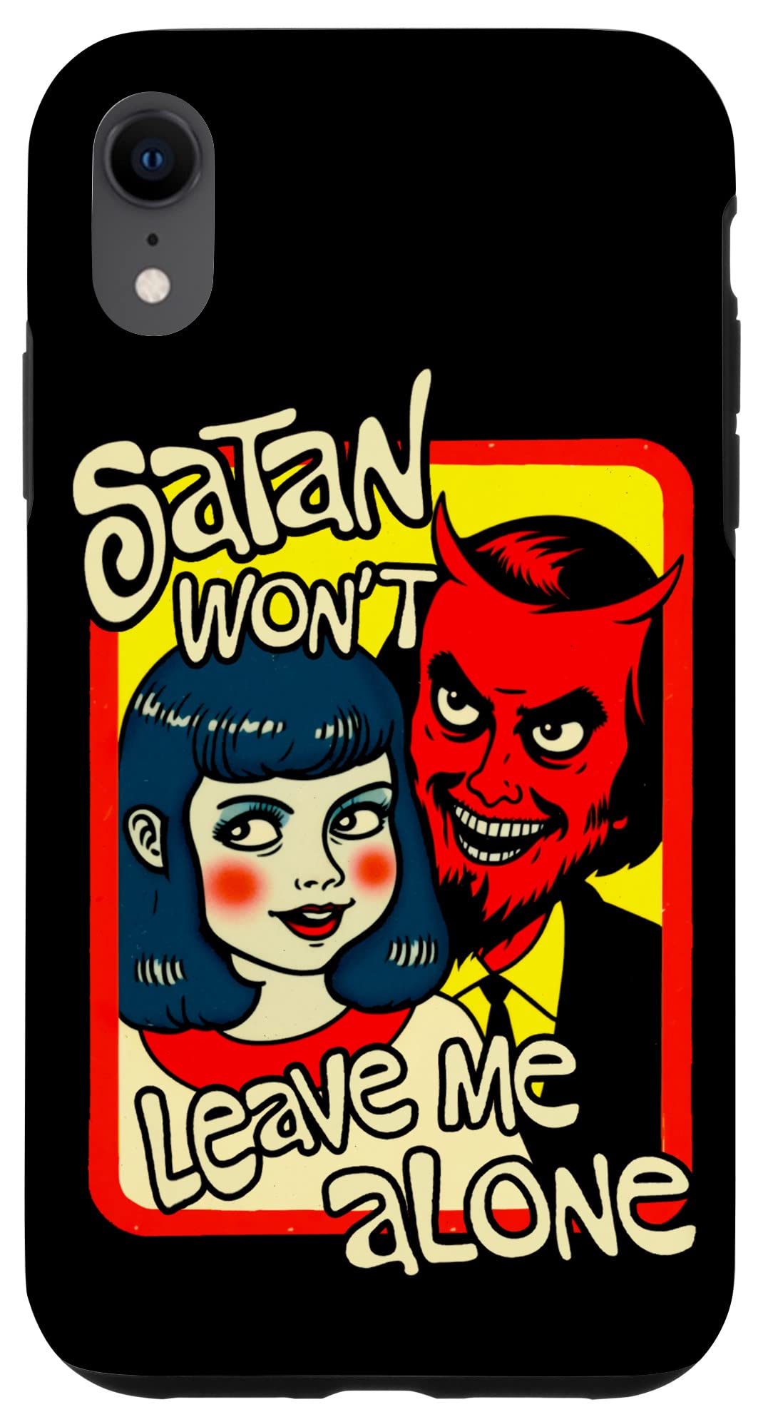 iPhone XR Satan Won't Leave Me Alone Cool Retro 1960s Satanic Pop Art スマホケース